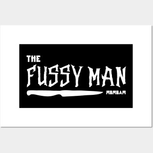 The Fussy Man Posters and Art